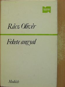 Rácz Olivér - Fekete angyal [antikvár]
