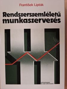 Butor Ferenc - Rendszerszemléletű munkaszervezés [antikvár]