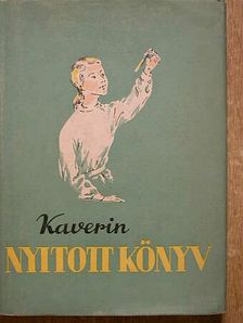 V. A. Kaverin - Nyitott könyv [antikvár]