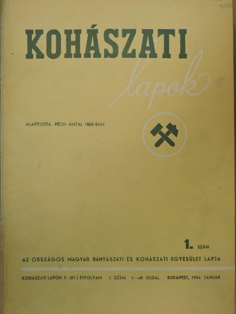 Boczor E. István - Kohászati Lapok 1954. január-december/Kohászati Lapok - Öntöde 1954. január-december/Kohászati Lapok - Műszaki Dokumentáció - Kohászat, Öntöde, Aluminium 1951. január-március [antikvár]