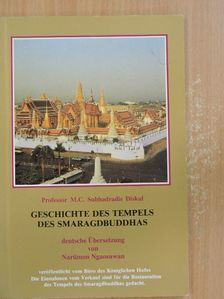 Prof. M. C. Subhadradis Diskul - Geschichte des Tempels des Smaragdbuddhas [antikvár]