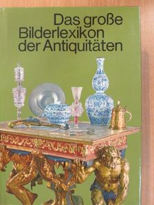 Dagmar Hejdová - Das große Bilderlexikon der Antiquitäten [antikvár]
