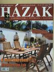 Házak 2007. július-augusztus [antikvár]