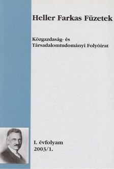 Dr. Botos Katalin - Heller Farkas Füzetek 2003/1. [antikvár]