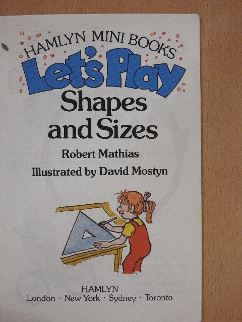 Robert Mathias - Let's Play Shapes and Sizes [antikvár]