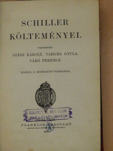 Friedrich Schiller - Schiller költeményei [antikvár]