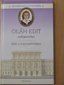 Oláh Edit onkogenetikus [antikvár]