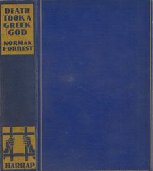 Norman Forrest - Death Took A Greek God [antikvár]