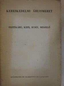 Festékáru, kefe, ecset, meszelő [antikvár]