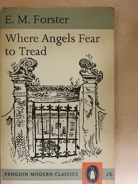 E. M. Forster - Where Angels Fear to Tread [antikvár]