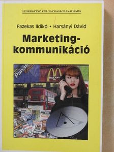 Fazekas Ildikó - Marketingkommunikáció [antikvár]