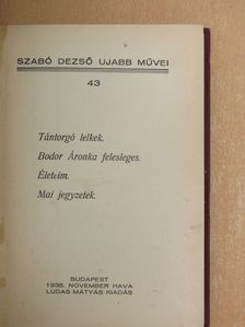 Szabó Dezső - Szabó Dezső ujabb művei 43-48 [antikvár]