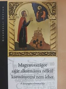 Borbás Beatrix - Magyarországot saját alkotmánya nélkül kormányozni nem lehet [antikvár]
