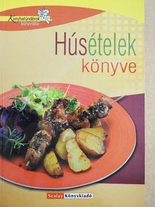 Boda Zoltánné - Húsételek könyve [antikvár]
