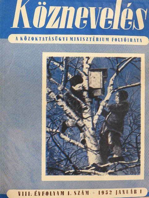 Ágoston György - Köznevelés 1952. január-december [antikvár]