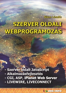 Sikos László - Szerver oldali Webprogramozás [eKönyv: pdf]