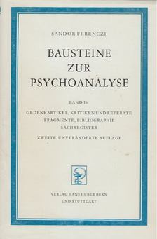 Ferenczi Sándor - Bausteine zur Psychoanalyse IV. [antikvár]