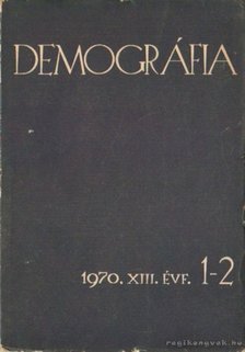 Szabady Egon dr. - Demográfia 1970. XIII. évf. 1-2 [antikvár]