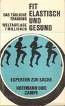 Fit, elastisch und gesund [antikvár]