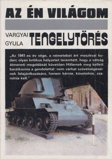 Vargyai Gyula - Tengelytörés [antikvár]