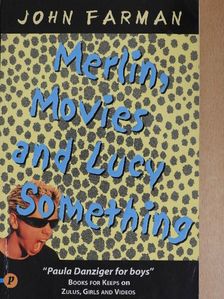 John Farman - Merlin, Movies and Lucy Something [antikvár]