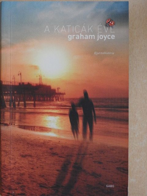 Graham Joyce - A katicák éve [antikvár]