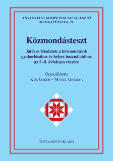 Kiss Gábor (föszerk.)-Mandl Orsolya - Közmondásteszt munkafüzet