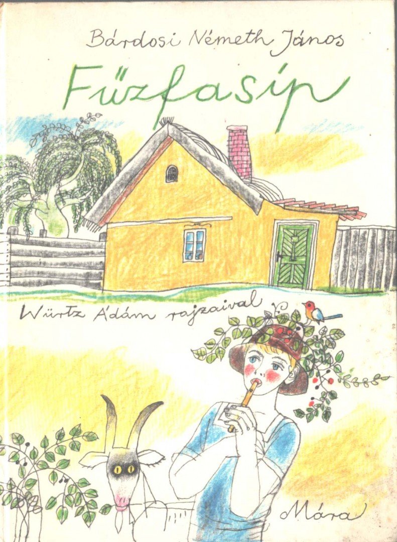 BÁRDOSI NÉMETH JÁNOS - Fűzfasíp [antikvár]