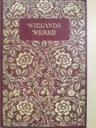 Christoph Martin Wieland - Wielands Werke 1-3. (gótbetűs) [antikvár]