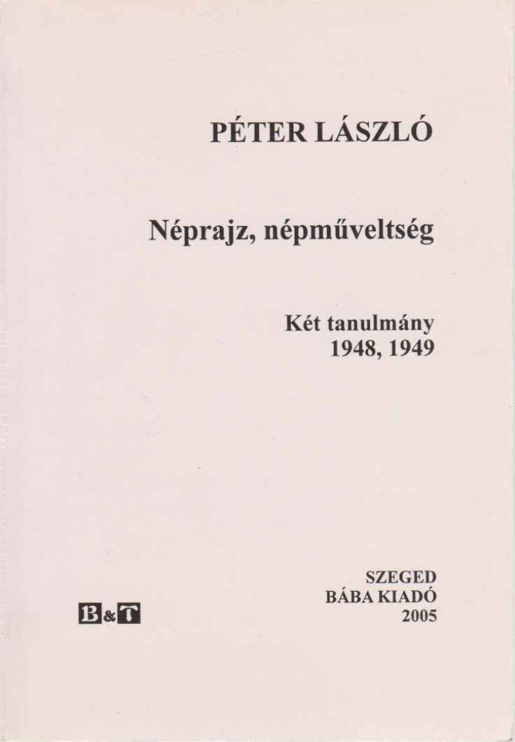 Péter László - Néprajz, népműveltség [antikvár]