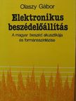 Olaszy Gábor - Elektronikus beszédelőállítás [antikvár]