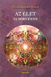Manhardeep Singh - Az élet 12 törvénye