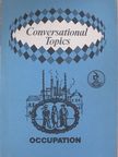 Vasvári Jánosné - Conversational Topics - Occupation [antikvár]