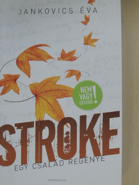 Jankovics Éva - Stroke [antikvár]