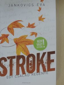 Jankovics Éva - Stroke [antikvár]