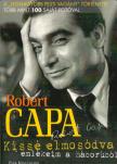 Robert Capa - Kissé elmosódva [antikvár]