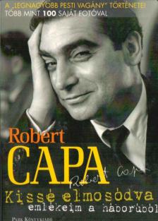 Robert Capa - Kissé elmosódva [antikvár]