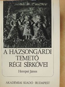 Herepei János - A házsongárdi temető régi sírkövei [antikvár]