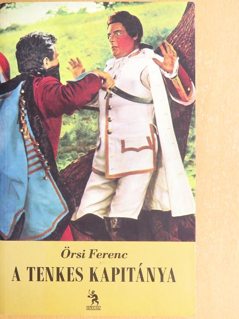 Örsi Ferenc - A Tenkes kapitánya [antikvár]