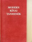 Modern kínai tanmesék [antikvár]