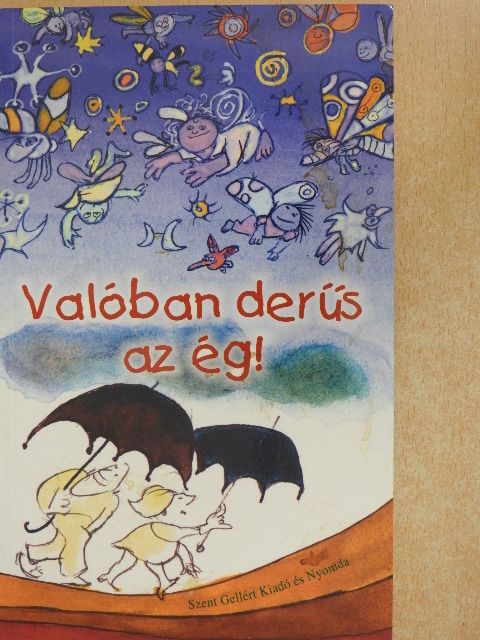 Nagy Alexandra - Valóban derűs az ég! [antikvár]