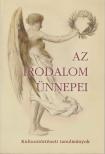 Kalla Zsuzsa - Az irodalom ünnepei [antikvár]