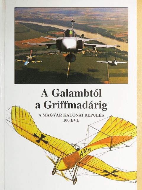 A Galambtól a Griffmadárig [antikvár]