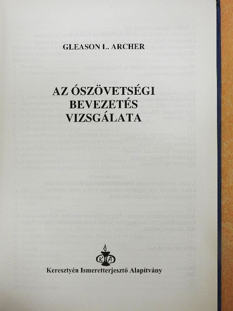 Gleason L. Archer - Az Ószövetségi bevezetés vizsgálata [antikvár]
