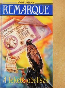 Erich Maria Remarque - A fekete obeliszk [antikvár]