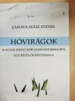 Zahava Szász Stessel - Hóvirágok [antikvár]