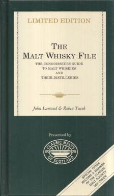 John Lamond, Robin Tucek - The Malt Whisky File: The connoisseurs guide to malt whiskies and their distilleries [antikvár]