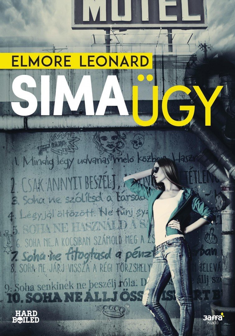 Elmore Leonard - Sima ügy [antikvár]