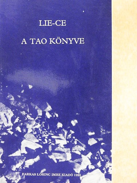 Lie-Ce - A Tao könyve [antikvár]