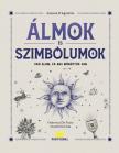 Azzurra D''Agostino - Álmok és szimbólumok - 300 álom, és ami mögöttük van